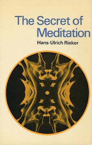 Seller image for The Secret Of Meditation for sale by Kenneth A. Himber