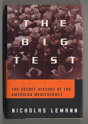 Immagine del venditore per The Big Test:The Secret History of the American Meritocracy venduto da Between the Covers-Rare Books, Inc. ABAA