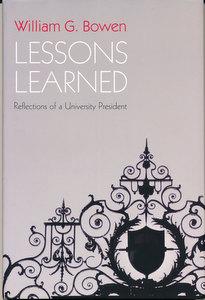 Lessons Learned: Reflections on a University President (SIGNED)