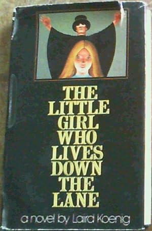 Seller image for The Little Girl Who Lives down the Lane for sale by Chapter 1