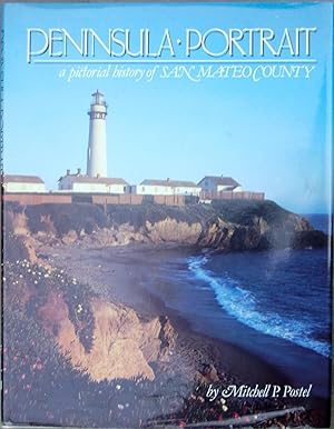 Image du vendeur pour Peninsula Portrait: An Illustrated History of San Mateo County mis en vente par knew_4_you