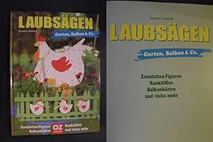 Laubsägen - Garten, Balkon & Co.