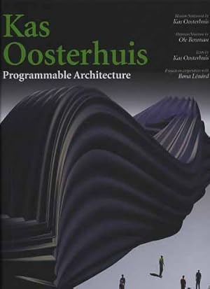 Seller image for Kas Oosterhuis. Programmable architecture. for sale by FIRENZELIBRI SRL