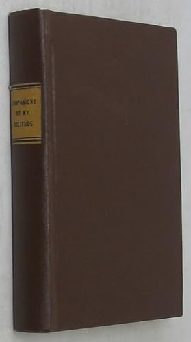 Companions of My Solitude (1851 Edition)
