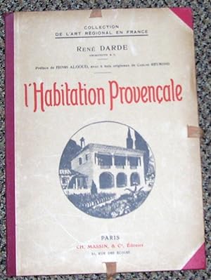 Imagen del vendedor de L Habitation Provencale a la venta por Peter Keisogloff Rare Books, Inc.