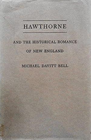 Image du vendeur pour Hawthorne and the Historical Romance of New England mis en vente par School Haus Books