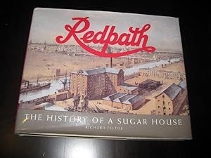 Image du vendeur pour Redpath: The History of a Sugar House mis en vente par By The Lake Books