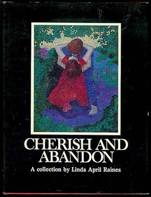 Cherish and Abandon