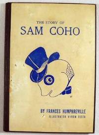 Seller image for The Story of Sam Coho for sale by Resource Books, LLC
