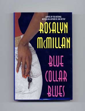 Bild des Verkufers fr Blue Collar Blues - 1st Edition/1st Printing zum Verkauf von Books Tell You Why  -  ABAA/ILAB
