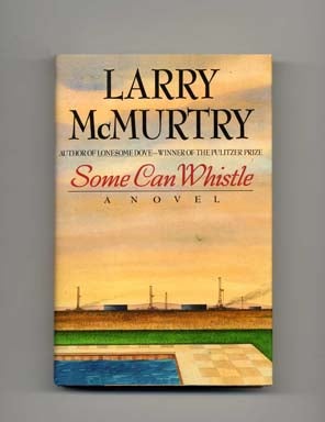 Some Can Whistle - 1st Edition/1st Printing