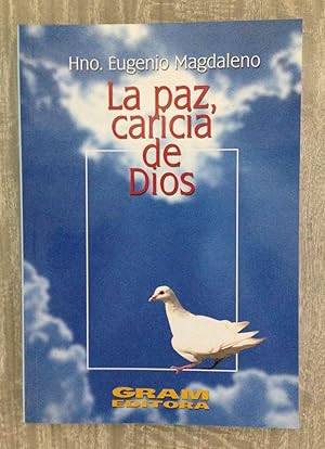 Imagen del vendedor de LA PAZ, CARICIA DE DIOS a la venta por Librera Sagasta