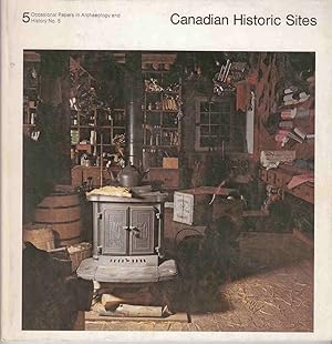 Bild des Verkufers fr Canadian Historic Sites Occasional Papers in Archaeology and History No. 5 zum Verkauf von Riverwash Books (IOBA)