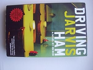 Seller image for Driving Jarvis Ham (A HARDBACK FIRST PRINTING) for sale by S.Carter