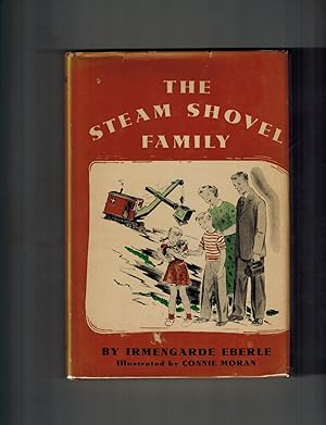 The Steam Shovel Family