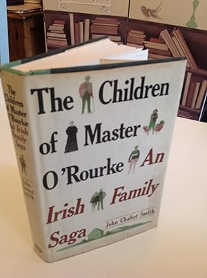 Bild des Verkufers fr The Children Of Master O'Rourke: an Irish family saga zum Verkauf von Bookfare