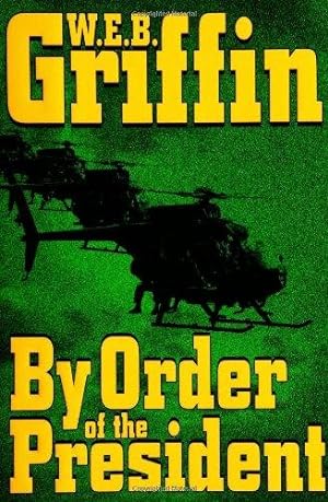 Seller image for By Order of the President for sale by Alpha 2 Omega Books BA