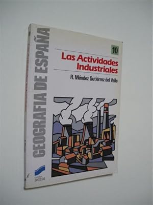 Seller image for LAS ACTIVIDADES INDUSTRIALES for sale by LIBRERIA TORMOS