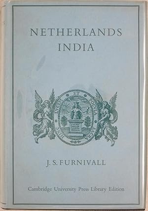 Netherlands India: A Study of Plural Economy