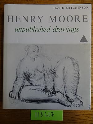 Image du vendeur pour Henry Moore: Unpublished Drawings mis en vente par Mullen Books, ABAA