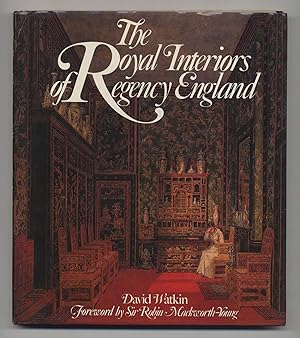 Bild des Verkufers fr The Royal Interiors of Regency England zum Verkauf von Between the Covers-Rare Books, Inc. ABAA