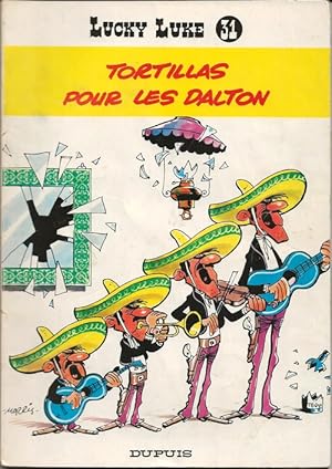 Imagen del vendedor de Lucky Luke, tome 31 : Tortillas pour les Dalton. a la venta por Librairie Victor Sevilla