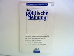 Imagen del vendedor de Die Politische Meinung Nr. 313 : 40. Jg. 1995. - Monatsschrift zu Fragen der Zeit. a la venta por ANTIQUARIAT FRDEBUCH Inh.Michael Simon