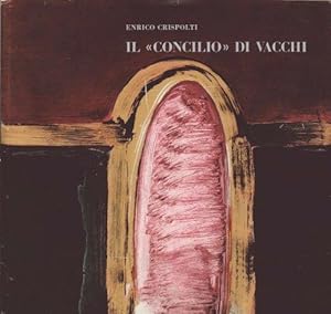 Il "Concilio" di Vacchi