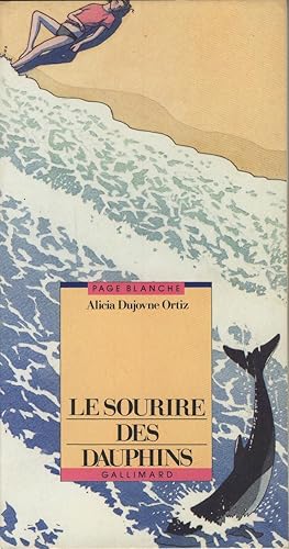 Seller image for Le sourire des Dauphins for sale by Sylvain Par