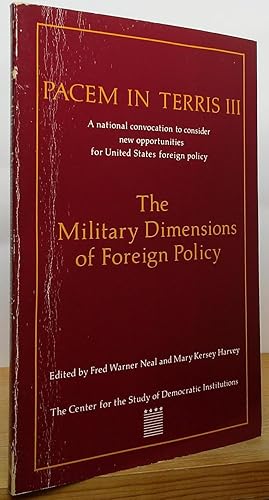 Imagen del vendedor de The Military Dimensions of Foreign Policy a la venta por Stephen Peterson, Bookseller