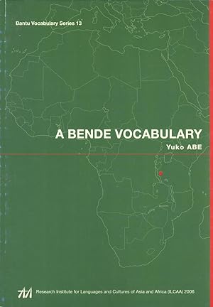 Seller image for A Bende Vocabulary (Bantu Vocabulary Series, 13) for sale by Masalai Press