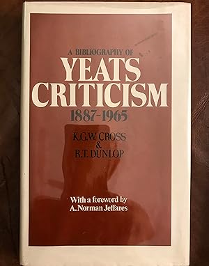 Seller image for Bibliography of Yeats Criticism, 1887-1965 for sale by Three Geese in Flight Celtic Books