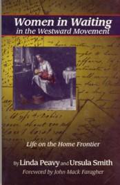 Bild des Verkufers fr Women in Waiting in the Westward Movement: Life on the Home Frontier zum Verkauf von The Book Faerie