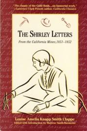 Seller image for The Shirley Letters: From the Calfornia Mines, 1850-1852 for sale by The Book Faerie