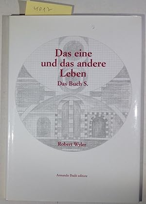 Seller image for Das Eine Und Das Andere Leben - Das Buch S. for sale by Antiquariat Trger