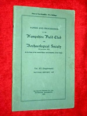 Immagine del venditore per Papers and Proceedings of the Hampshire Field Club and Archaeological Society Vol. XX Supplement Natural History 1957. Birds in Hampshire. venduto da Tony Hutchinson