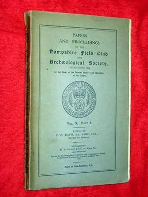 Bild des Verkufers fr Papers and Proceedings of the Hampshire Field Club and Archaeological Society Vol. X Part 2. 1929. (includes Worthy Down Excavations). zum Verkauf von Tony Hutchinson