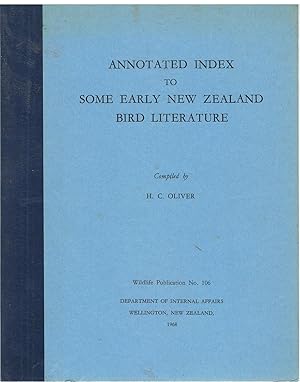 Annotated Index to Some Early New Zealand Bird Literature.