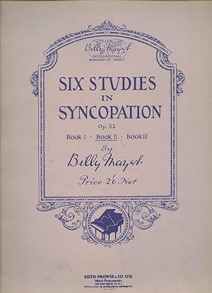 Immagine del venditore per Billy Mayerl Piano Sheet Music: Six Studies in Syncopation Opus 55 Book II Containing Numbers 7 To 12 venduto da Little Stour Books PBFA Member