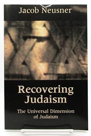 Immagine del venditore per Recovering Judaism: The Universal Dimension of Judaism venduto da Book Nook