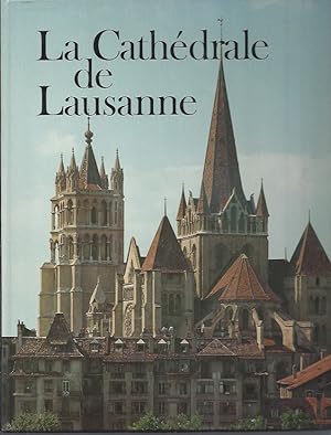 Seller image for La Cathdrale de Lausanne / Lausanne Cathedral for sale by ART...on paper - 20th Century Art Books