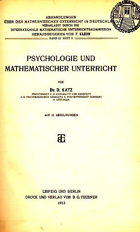 Psychologie und Mathematischer Unterricht. Abhandlungen über den Mathematischen Unterricht in Deu...