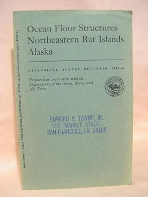 Seller image for INVESTIGATIONS OF ALASKAN VOLCANOES; OCEAN FLOOR STRUCTURES, NORTHEASTERN RAT ISLANDS, ALASKA: GEOLOGICAL SURVEY BULLETIN 1028-G for sale by Robert Gavora, Fine & Rare Books, ABAA