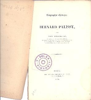 Seller image for NOTICE HISTORIQUE SUR LA VIE ET LES OUVRAGES DE BERNARD PALISSY for sale by Libreria 7 Soles