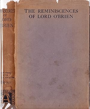 Seller image for The Reminiscences of the Right Hon. Lord O'Brien (of Kilfenora) Lord Chief Justice of Ireland for sale by Quercus Rare Books