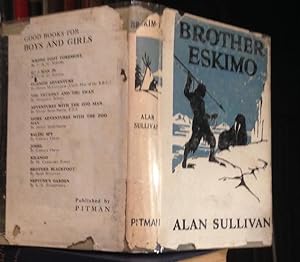 BROTHER ESKIMO. Illustrated by George Avison.