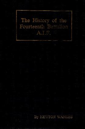 The History of the Fourteenth Battalion, A.I.F.