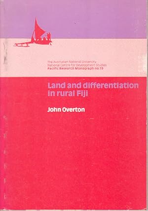 Land and differentiation in rural Fiji.