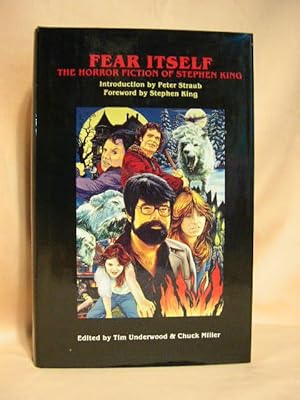 Seller image for FEAR ITSELF: THE HORROR FICTION OF STEPHEN KING for sale by Robert Gavora, Fine & Rare Books, ABAA