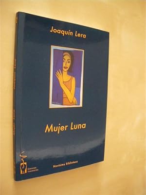 Seller image for MUJER LUNA for sale by LIBRERIA TORMOS
